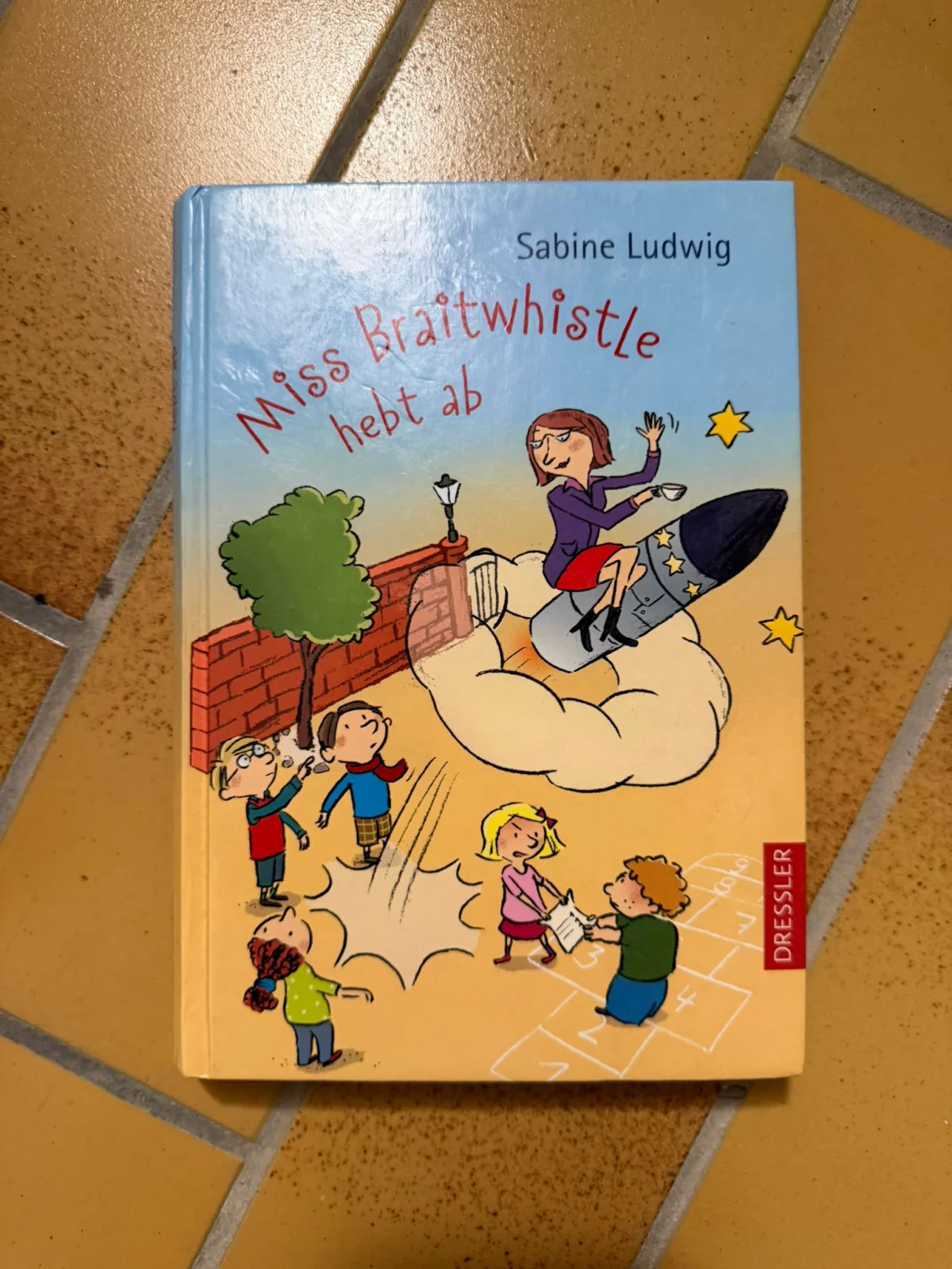 Miss Braitwhistle hebt ab - Sabine Ludwig Kinderbuch