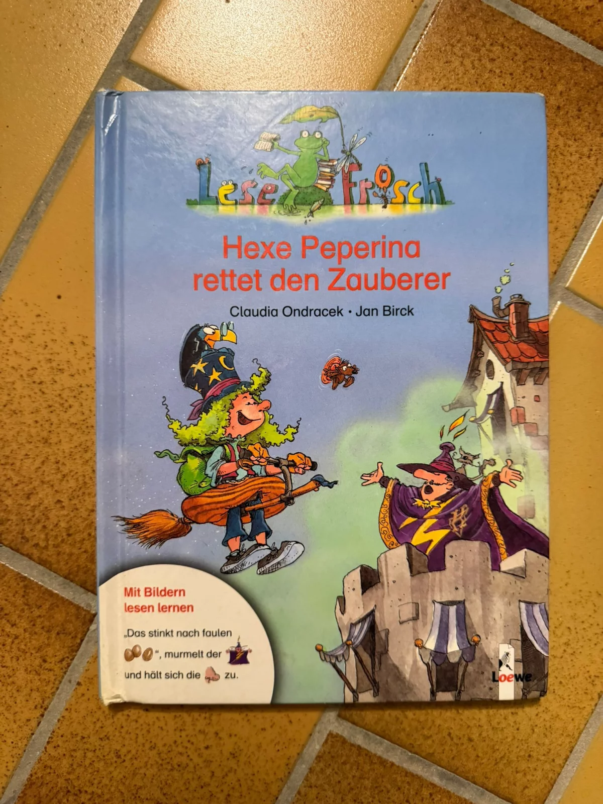 Hexe Peperina rettet den Zauberer - Kinderbuch Lesefrosch