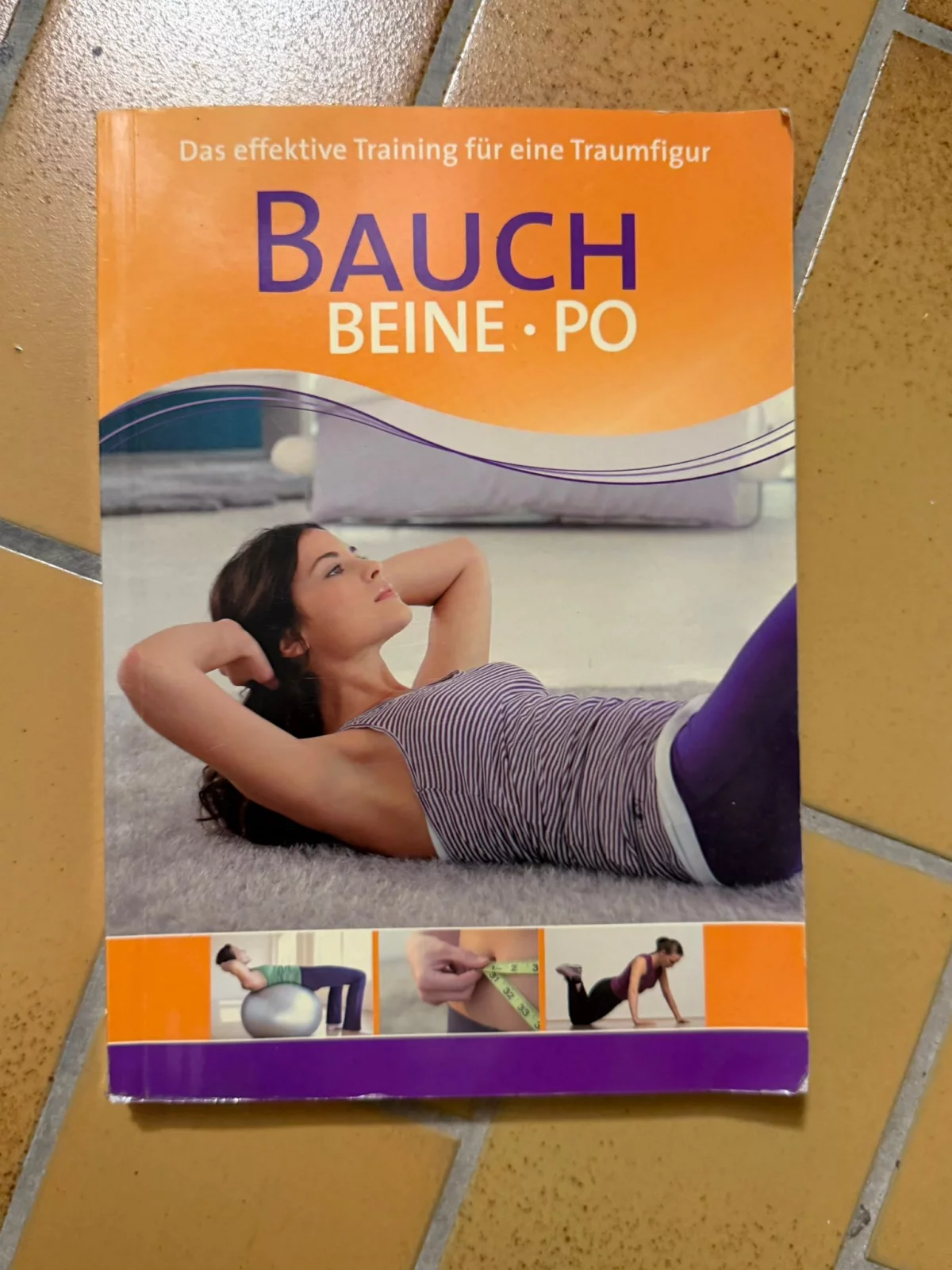 Bauch Beine Po Fitnessbuch - Effektives Training Traumfigur