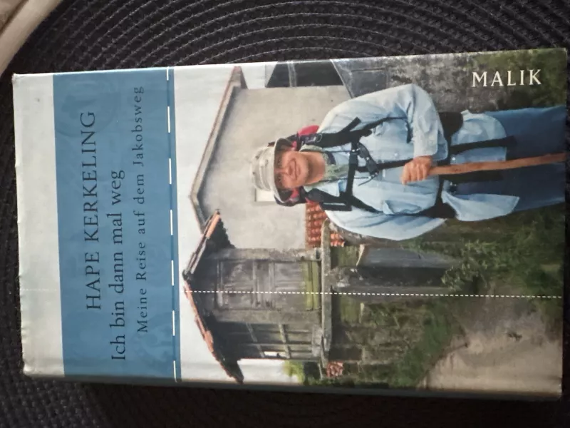 Hape Kerkeling - Ichin dann mal weg - Meine Reiseuf dem Jakobsweg