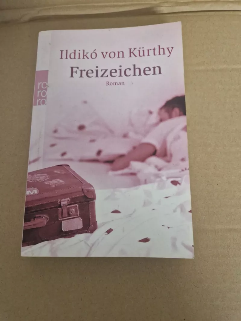 Freizeichen Roman von Ildiko von Kurthy