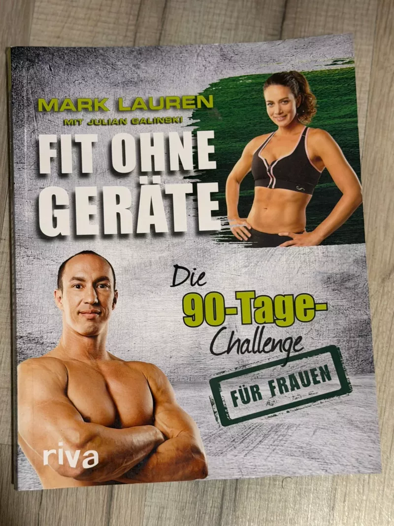 Fit ohne Geräte - Die 90-Tage-Challenge für Frauen