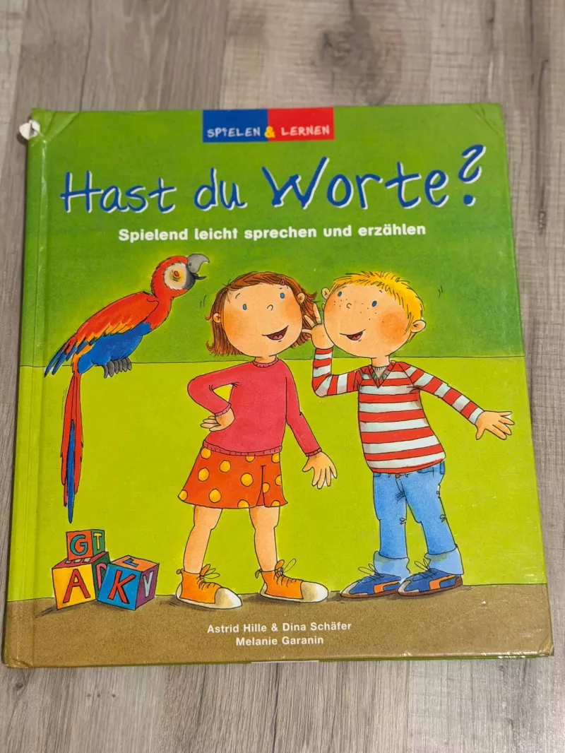 Kinderbuch Hast du Worte - Spielend leicht sprechen und erzählen