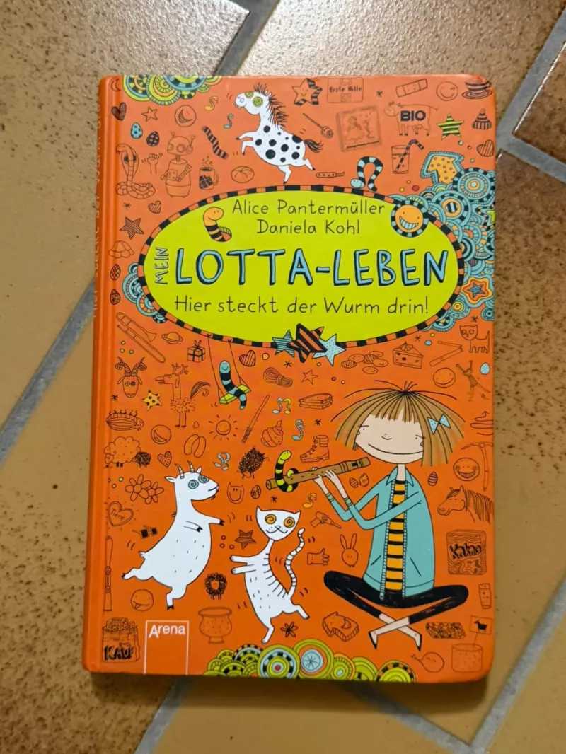 Mein Lotta-Leben Kinderbuch - Hier steckt der Wurm drin!