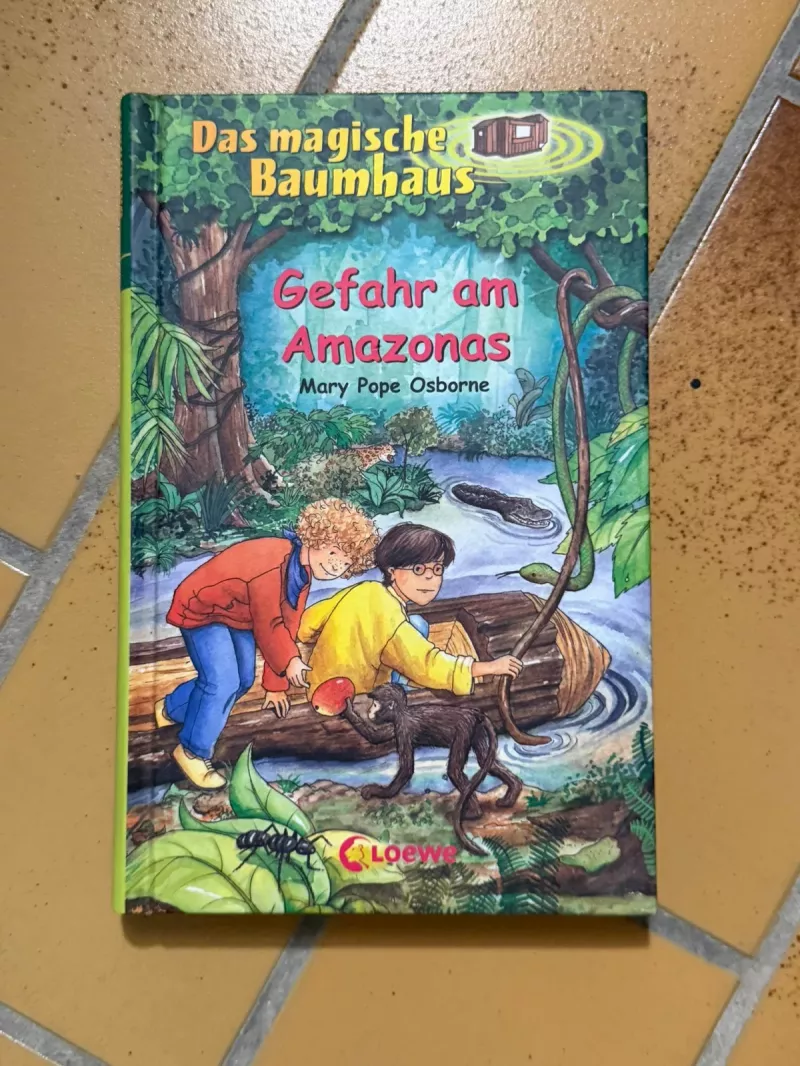 Das magische Baumhaus - Gefahr am Amazonas von Mary Pope Osborne