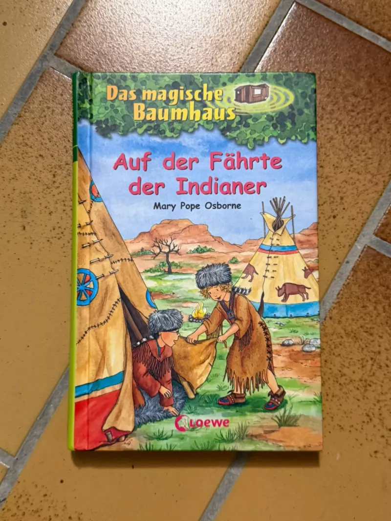 Das magische Baumhaus - Auf der Fährte der Indianer