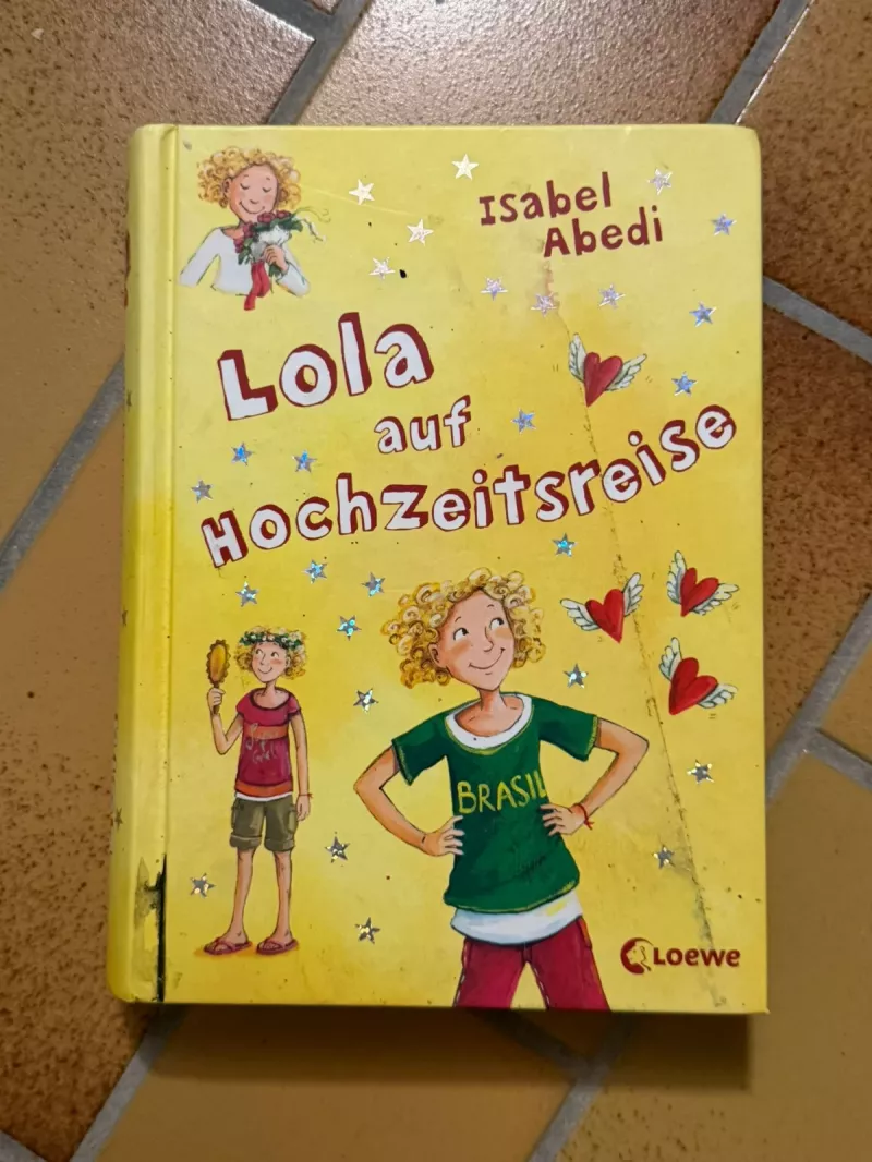 Lola auf Hochzeitsreise - Kinderbuch von Isabel Abedi