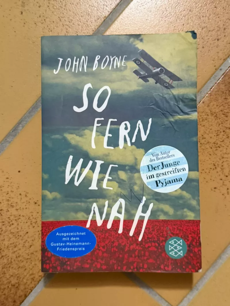 John Boyne "So fern wie nah" - Roman Taschenbuch