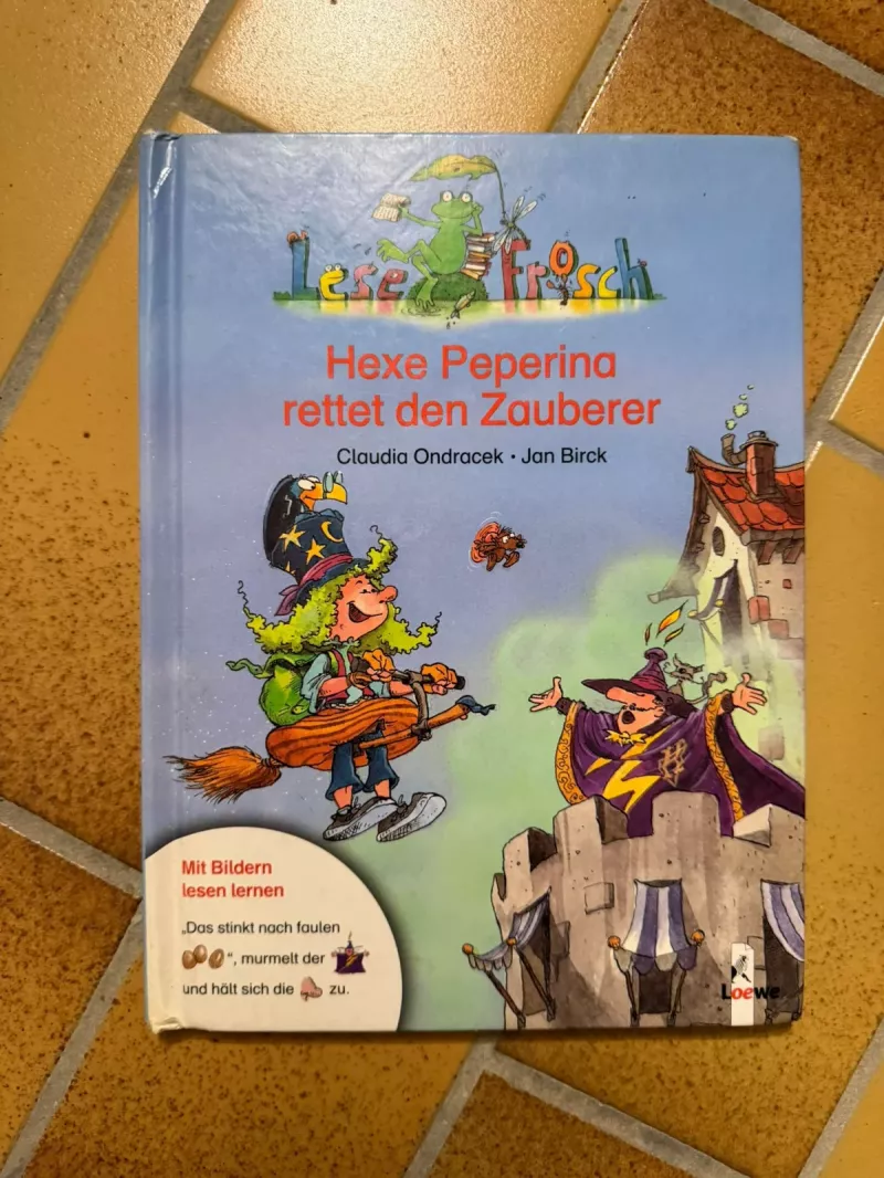 Hexe Peperina rettet den Zauberer - Kinderbuch Lesefrosch