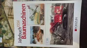 Jahrbuch Baumaschinen 2004 von Podszun Verlag