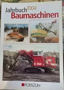 Jahrbuch Baumaschinen 2004 - Podszun Verlag