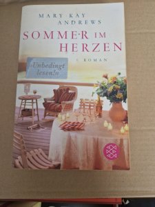 Sommer im Herzen - Roman von Mary Kay Andrews