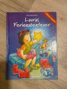 Lauras Ferienabenteuer - Kinderbuch von Klaus Baumgart