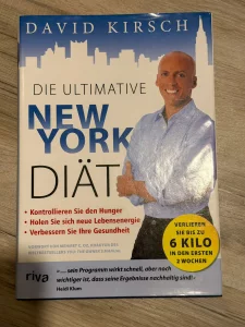 Die ultimative New York Diät von David Kirsch