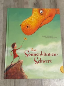 Das Sonnenblumen-Schwert Kinderbuch von Mark Sperring