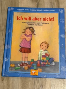 Ich will aber nicht - Kinderbuch / gebraucht