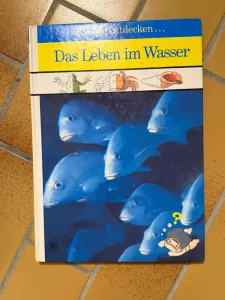 Kinderbuch "Das Leben im Wasser" - Kinder entdecken