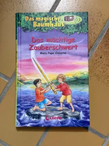 Das magische Baumhaus - Das mächtige Zauberschwert Kinderbuch