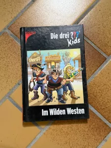 Die drei ??? Kids - Im Wilden Westen Kinderbuch Kosmos