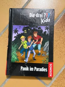 Die drei ??? Kids - Panik im Paradies - Kinderbuch Kosmos