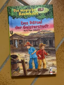 Das magische Baumhaus - Das Rätsel der Geisterstadt Kinderbuch