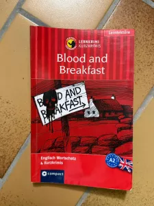 Blood and Breakfast - Englisch Lernkrimi A2 Niveau