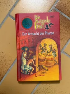 Die magische Insel - Der Verdacht des Pharao Kinderbuch